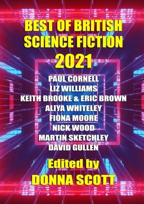 Best of British Science Fiction 2021 by Scott, Donna