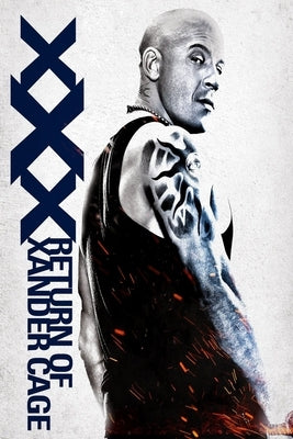 XXX Return Of Xander Cage by Miller, Kristin