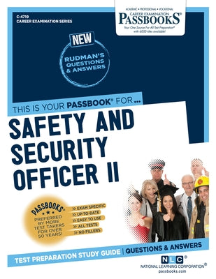 Safety and Security Officer II (C-4719): Passbooks Study Guide by Corporation, National Learning