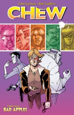 Chew Volume 7: Bad Apples by Layman, John