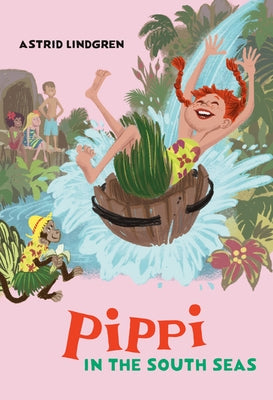 Pippi in the South Seas by Lindgren, Astrid