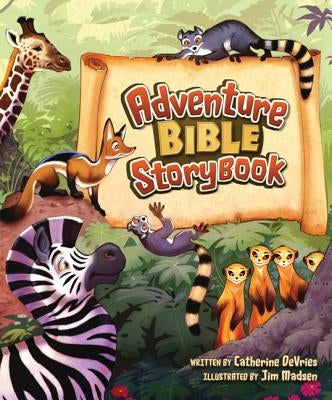 Adventure Bible Storybook by DeVries, Catherine