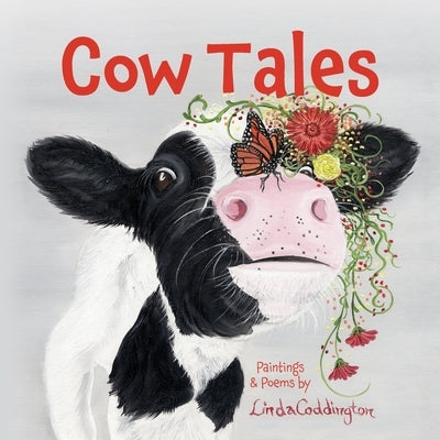 Cow Tales by Coddington, Linda
