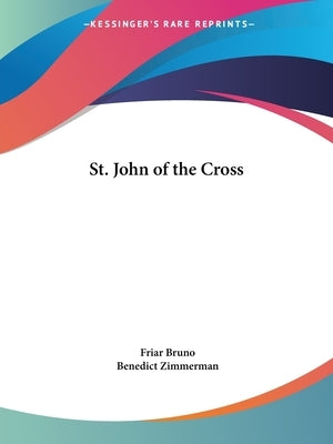 St. John of the Cross by Bruno, Friar