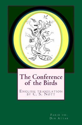 The Conference of the Birds by Nott, C. S.