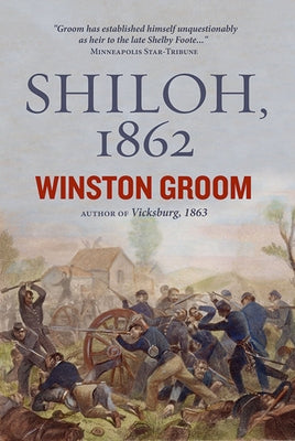 Shiloh, 1862 by Groom, Winston