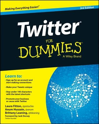 Twitter for Dummies by Fitton, Laura