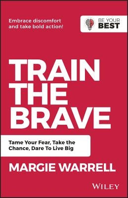 Train the Brave BYB by Warrell