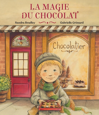 La Magie Du Chocolat by Bradley, Sandra