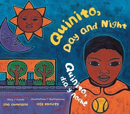 Quinito, Day and Night / Quinito, Dìa Y Noche by Cumpiano, Ina