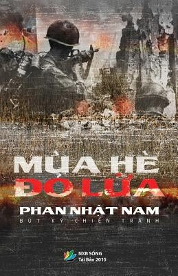 Mua He Do Lua by Phan, Nam Nhat