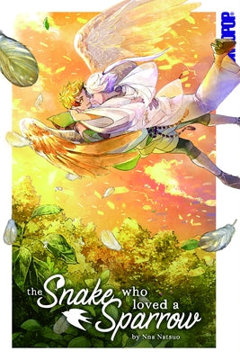 The Snake Who Loved a Sparrow by Nna Natsuo