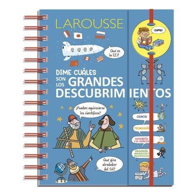 Dime Cuáles Son Los Grandes Descubrimientos by Ediciones Larousse