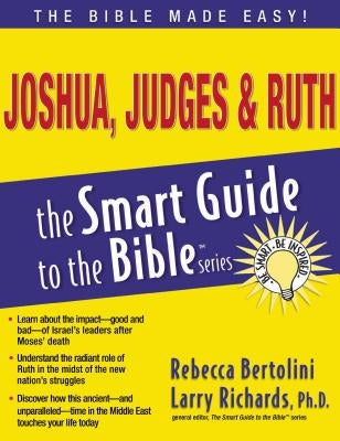 Joshua, Judges and Ruth by Bertolini, Rebecca