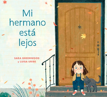 Mi Hermano Está Lejos (My Brother Is Away Spanish Edition) by Greenwood, Sara