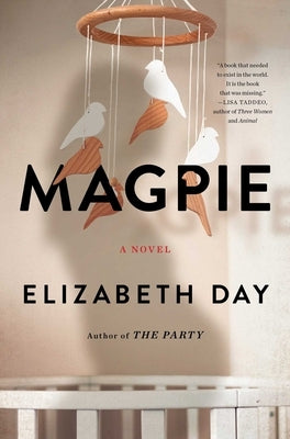 Magpie by Day, Elizabeth