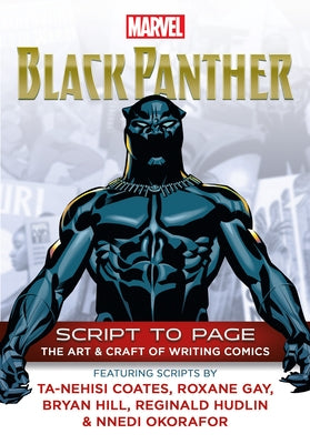 Marvel's Black Panther - Script to Page by Marvel