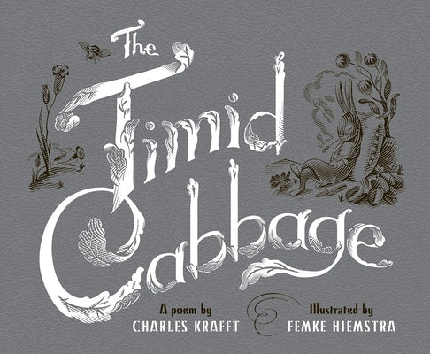 The Timid Cabbage by Krafft, Charles