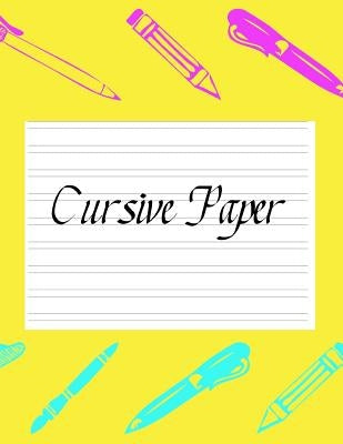 Cursive Paper: Practice Work Book Learn to Write Script Longhand Joined Up Writing - Ideal for Third to Sixth Grade Level (Large 8.5" by Stationery, Rocks Speciality