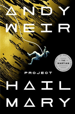 Project Hail Mary by Weir, Andy