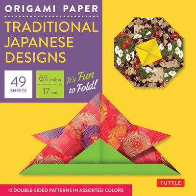 Origami Paper - Traditional Japanese Designs - Small 6 3/4: Tuttle Origami Paper: 48 Origami Sheets Printed with 12 Different Patterns: Instructions f by Tuttle Publishing