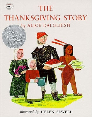 The Thanksgiving Story by Dalgliesh, Alice