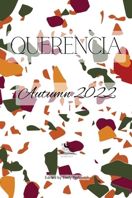 Querencia Autumn 2022 by Perkovich, Emily