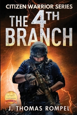 Citizen Warrior - The 4th Branch by Rompel, Thomas