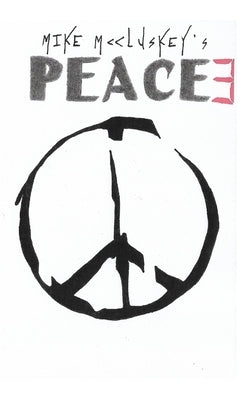 Peace 3 by McCluskey, Mike