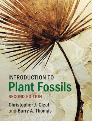 Introduction to Plant Fossils by Cleal, Christopher J.