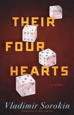 Their Four Hearts by Sorokin, Vladimir