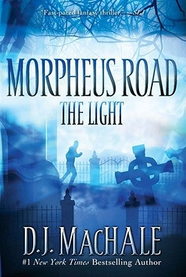 The Light, 1 by Machale, D. J.