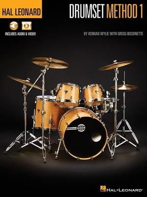Hal Leonard Drumset Method - Book 1 Book/Online Media by Wylie, Kennan