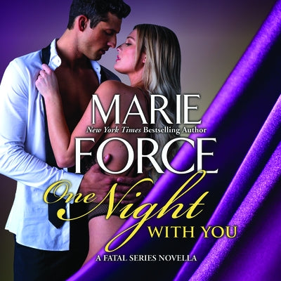 One Night with You: A Fatal Series Prequel Novella by 