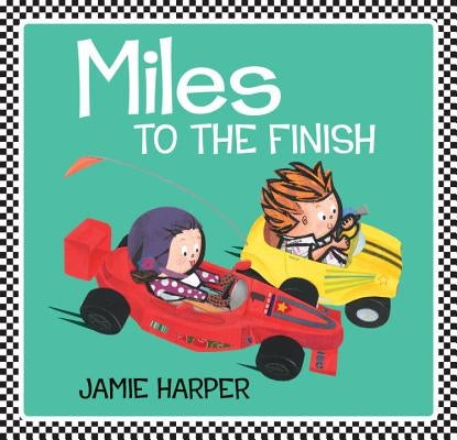 Miles to the Finish by Harper, Jamie