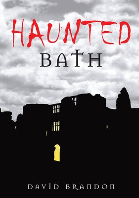 Haunted Bath by Brandon, David