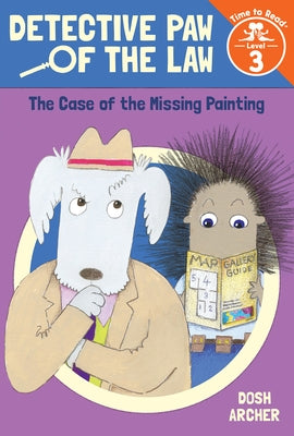 The Case of the Missing Painting by Archer, Dosh
