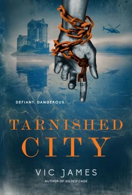 Tarnished City by James, Vic