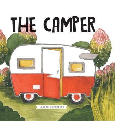The Camper by Copertino, Laylah