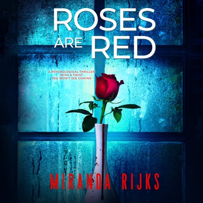 Roses Are Red by 