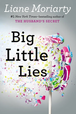 Big Little Lies by Moriarty, Liane