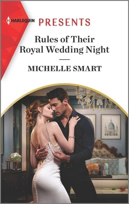 Rules of Their Royal Wedding Night by Smart, Michelle