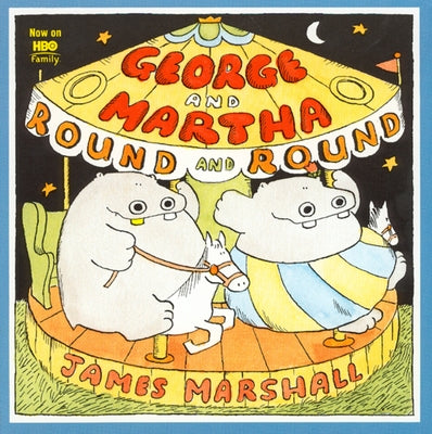 George and Martha Round and Round by Marshall, James