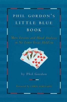 Phil Gordon's Little Blue Book by Gordon, Phil