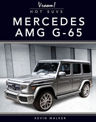 Mercedes Amg G-65 by Walker, Kevin