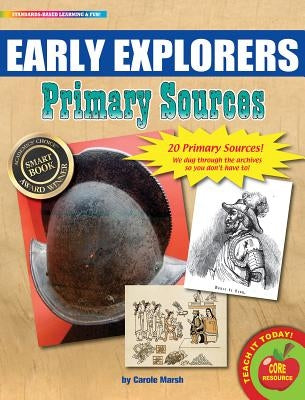 Early Explorers Primary Sources Pack by Gallopade International