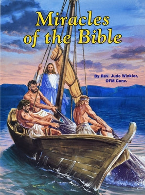 Miracles of the Bible by Winkler, Jude