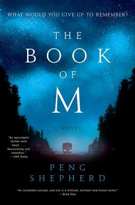 The Book of M by Shepherd, Peng