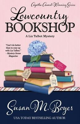 Lowcountry Bookshop by Boyer, Susan M.