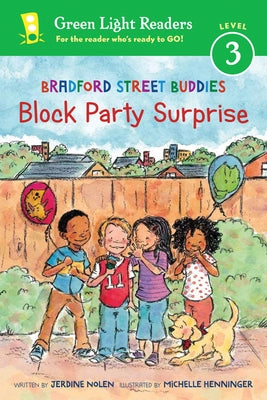 Bradford Street Buddies: Block Party Surprise by Nolen, Jerdine